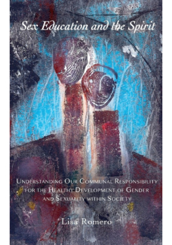 Sex Education and the Spirit