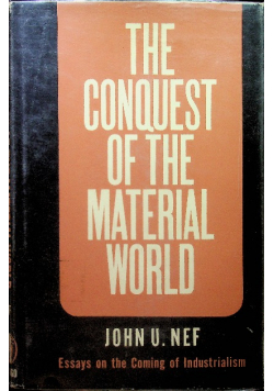 The conquest of the material world