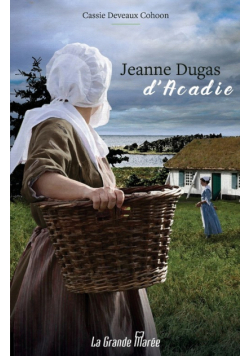 Jeanne Dugas d'Acadie