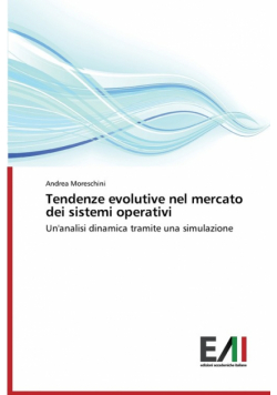 Tendenze Evolutive Nel Mercato Dei Sistemi Operativi