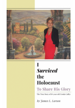 I Survived the Holocaust