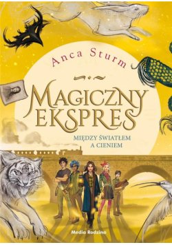 Magiczny ekspres cz. 2 Między światłem a cieniem