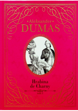 Hrabina de Charny tom 1