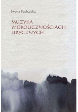 Muzyka w okolicznościach lirycznych