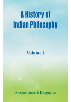 A History of Indian Philosophy,