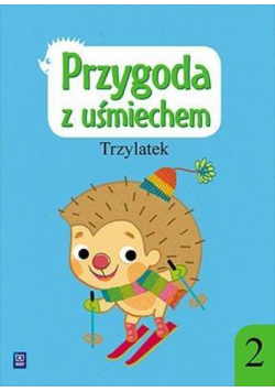 Przygoda z uśmiechem. Trzylatek cz.2 WSiP
