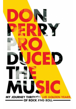 Don Perry Produced The Music