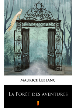 La Forêt des aventures