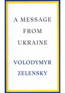A Message from Ukraine