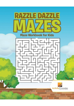 Razzle Dazzle Mazes