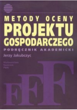 Metody oceny projektu gospodarczego