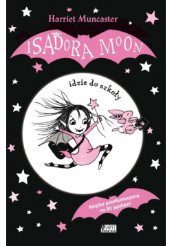 Isadora Moon idzie do szkoły