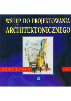 Wstęp do projektowania architektonicznego 3 podręcznik