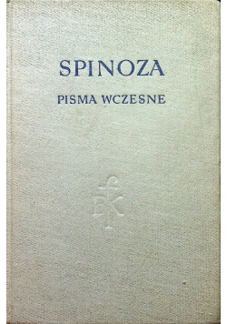 Spinoza Pisma Wczesne
