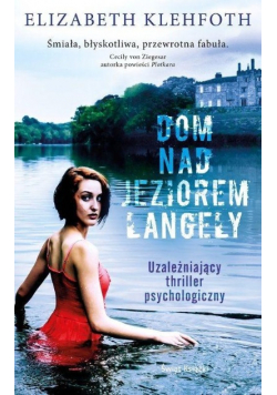 Dom nad Jeziorem Langely