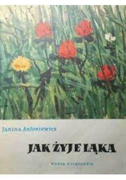 Jak żyje łąka