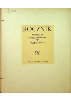 Rocznik Muzeum Narodowego w Warszawie IX