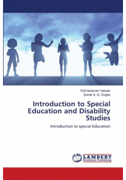 Introduction to Special Education and Disability Studies