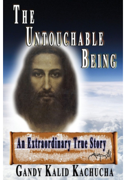 The Untouchable Being
