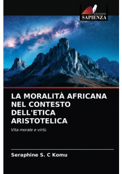 La Moralità Africana Nel Contesto Dell'etica Aristotelica