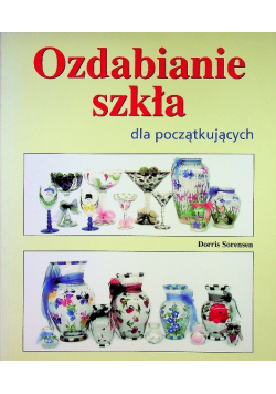 Ozdabianie szkła dla początkujących