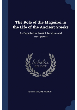 The Role of the Mageiroi in the Life of the Ancient Greeks
