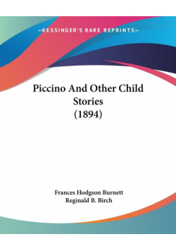 Piccino And Other Child Stories (1894)