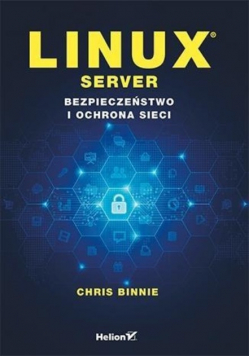 Linux Server Bezpieczeństwo i ochrona sieci