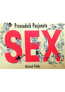 Przesadnik pasjonata Sex