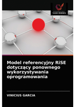 Model referencyjny RiSE dotyczący ponownego wykorzystywania oprogramowania