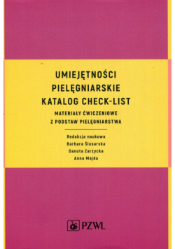 Umiejętności pielęgniarskie  Katalog check-list