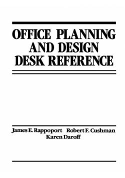 Office Planning and Design Desk Reference
