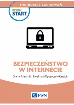 Pewny start. Instrukcje zachowań. Bezpieczeństwo..