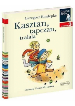 Czytam sobie. Kasztan, tapczan, tralala. Poziom 3