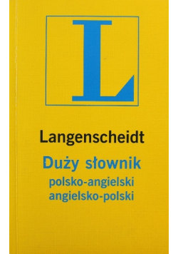 Langenscheidt Duży słownik polsko angielski angielsko polski