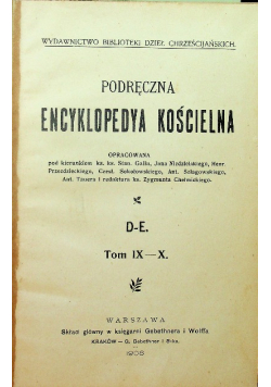 Podręczna encyklopedya kościelna Tom IX-X,  1906 r.