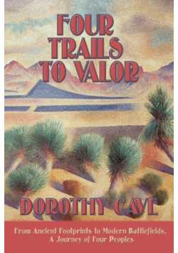 Four Trails to Valor