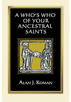 Who's Who of Your Ancestral Saints