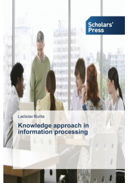 Knowledge approach in information processing