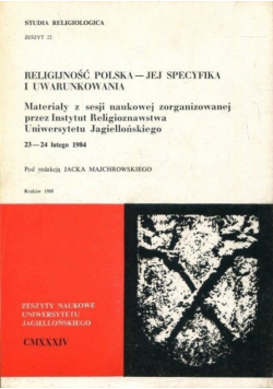 Religijność Polska - jej specyfikacja i uwarunkowania