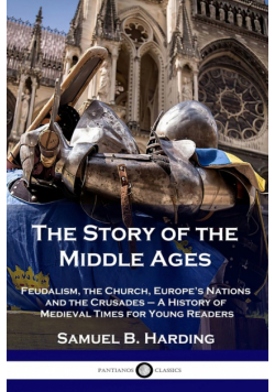 The Story of the Middle Ages