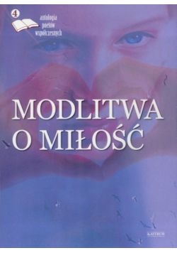 Modlitwa o miłość 4