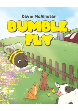 Bumble, Fly