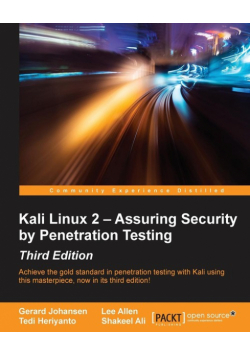 Kali Linux 2 - Assuring Security by Penetration Testing, Third Edition