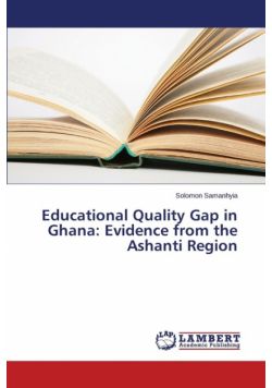 Educational Quality Gap in Ghana