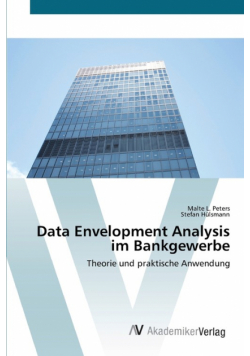 Data Envelopment Analysis im Bankgewerbe