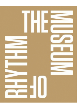 The Museum of Rhythm