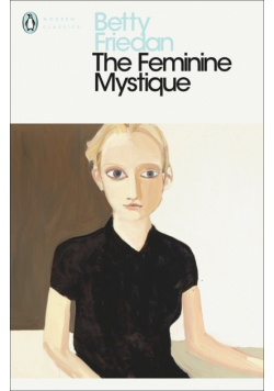 The Feminine Mystique