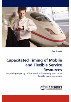 Capacitated Timing of Mobile and Flexible Service Resources