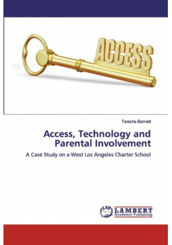 Access, Technology and Parental Involvement